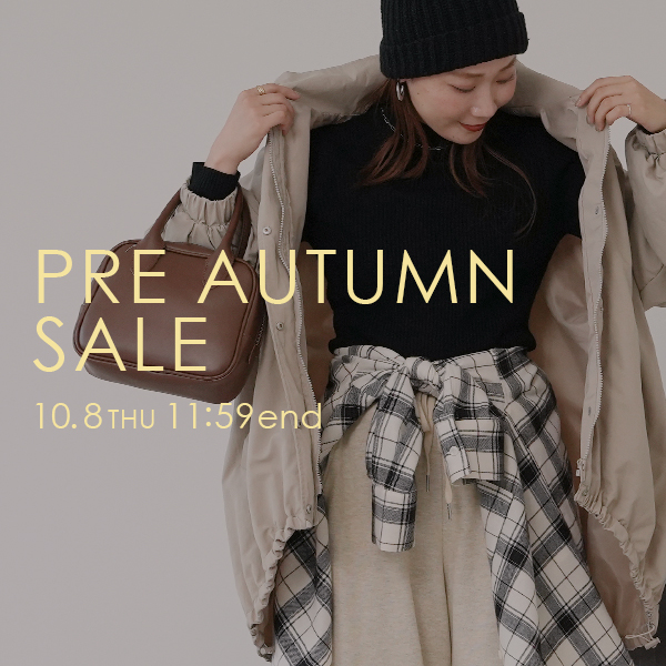 PRE AUTUMN SALE